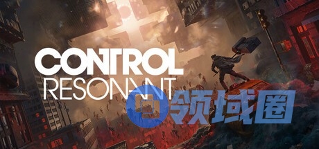 《控制Resonant》Steam商店页面上线 将于2026年发售